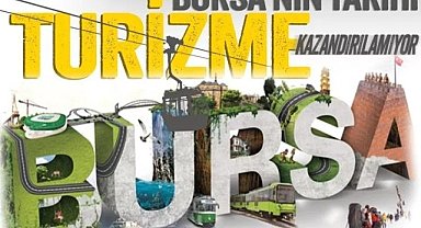 Bursa'nın Tarihi ve Doğası Turizme Kazandırılacak 