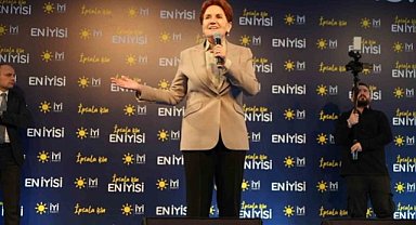 Meral Akşener, Edirne'de Özgür Özel'i eleştirdi