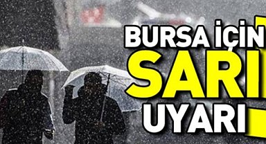 Bursa'ya Son Dakika Uyarısı!