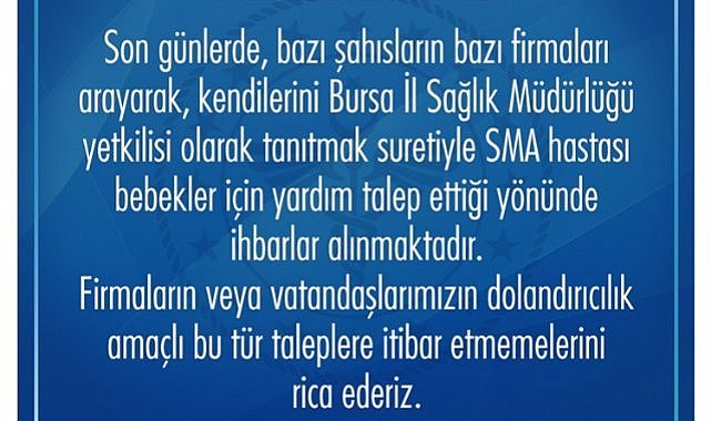 Bursa'da SMA dolandırıcılığına karşı uyarı yapıldı