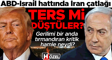 ABD-İsrail hattında İran çatlağı... Ters mi düştüler? Gerilimi bir anda tırmandıran kritik hamle neydi?