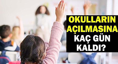 OKULLAR NE ZAMAN AÇILIYOR, KAÇ GÜN KALDI? MEB okulların açılış tarihi 2026: Yaz tatili ne zaman bitiyor?